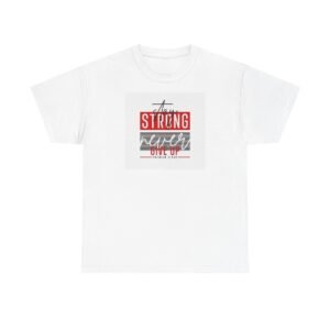Funny Powerful Quotes Tee