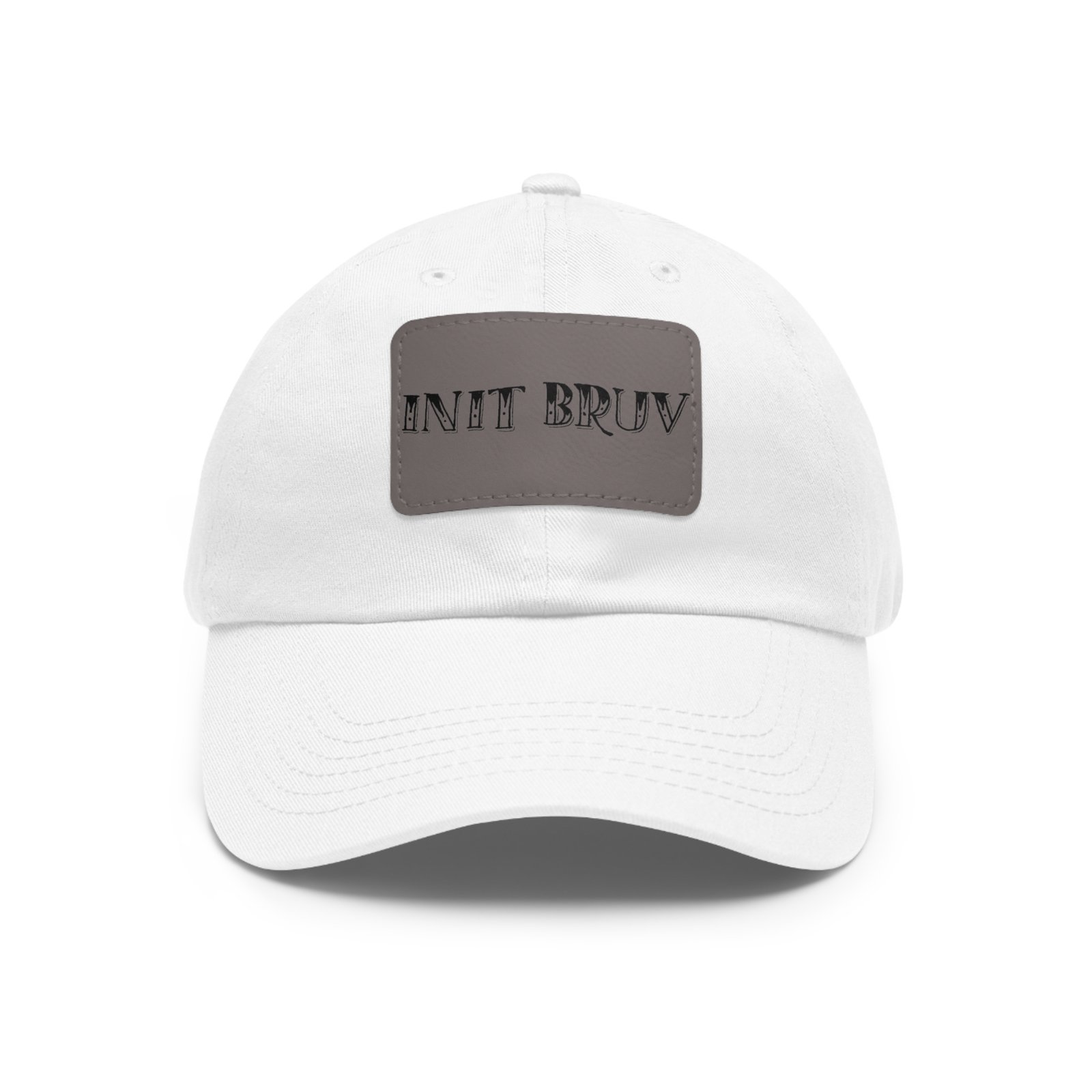 In it Bruv Dad Hat with Leather Patch (Rectangle) - Image 45