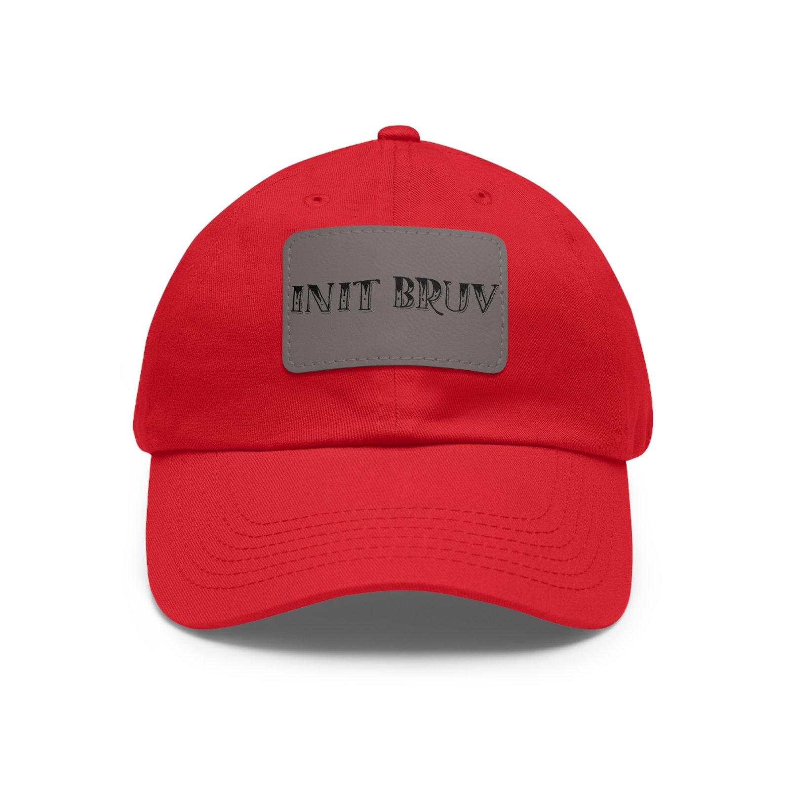 In it Bruv Dad Hat with Leather Patch (Rectangle) - Image 37