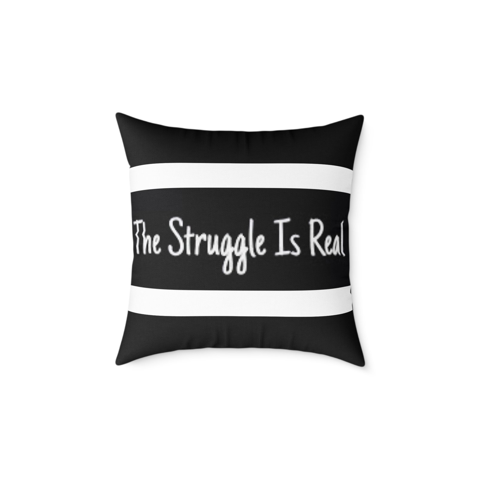 Struggle is Real Poly Canvas Pillow - Image 9