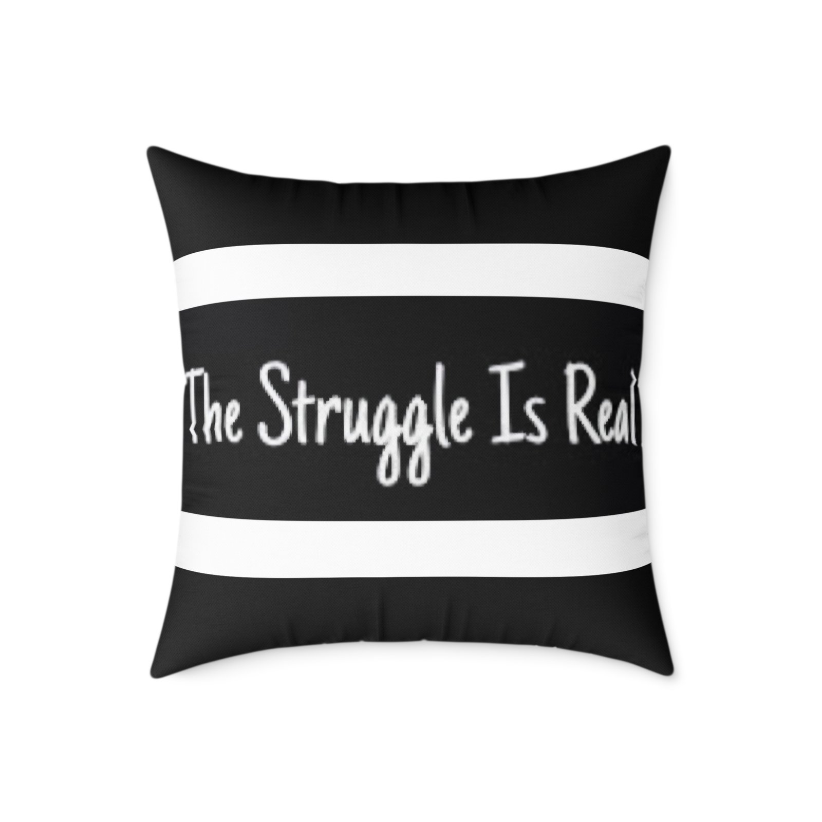 Struggle is Real Poly Canvas Pillow - Image 13