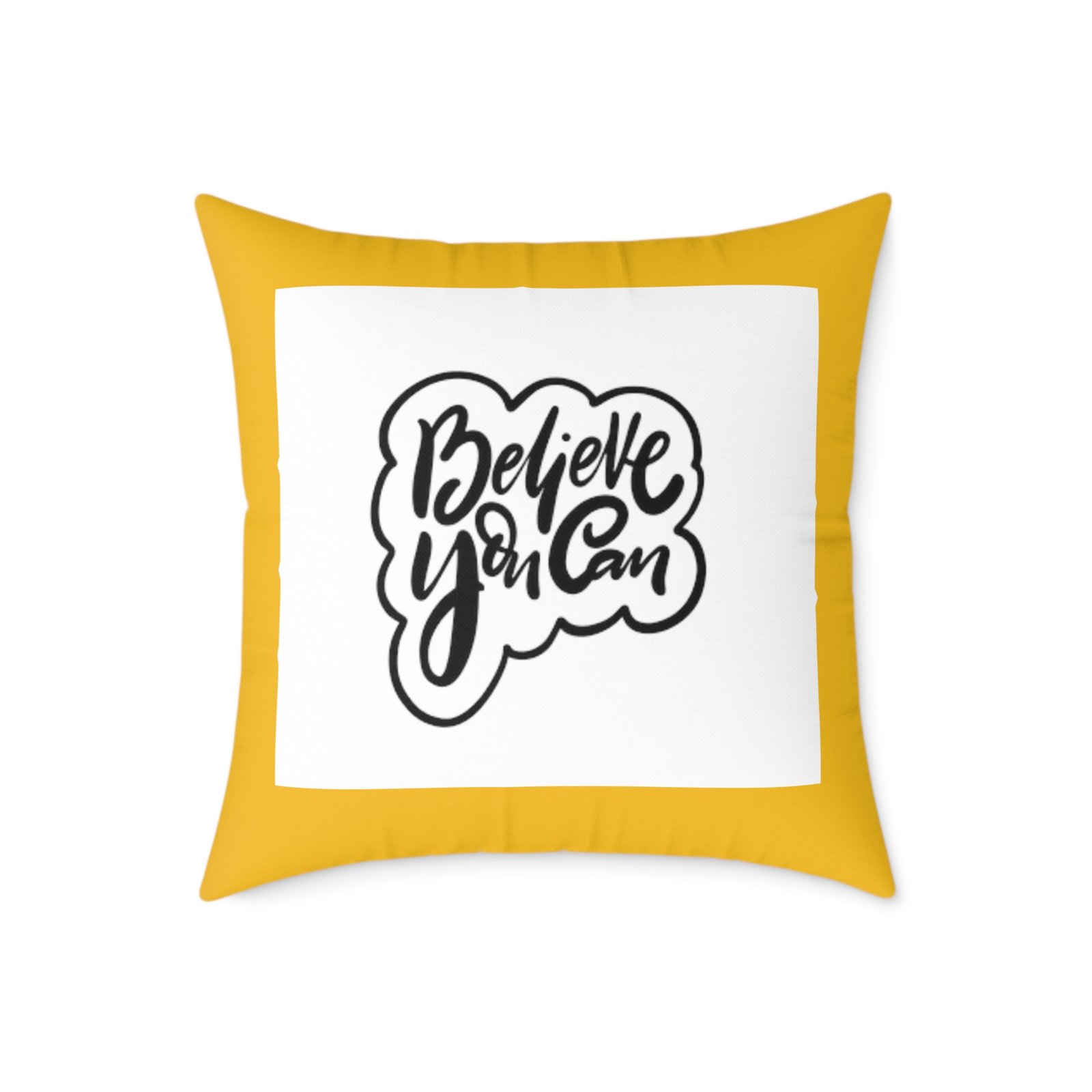 Believe You Can Square Poly Canvas Pillow - Image 13