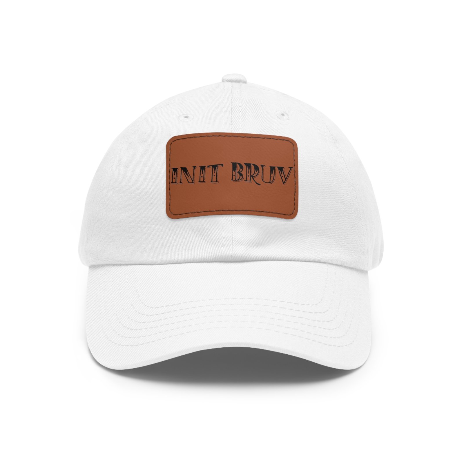 In it Bruv Dad Hat with Leather Patch (Rectangle)