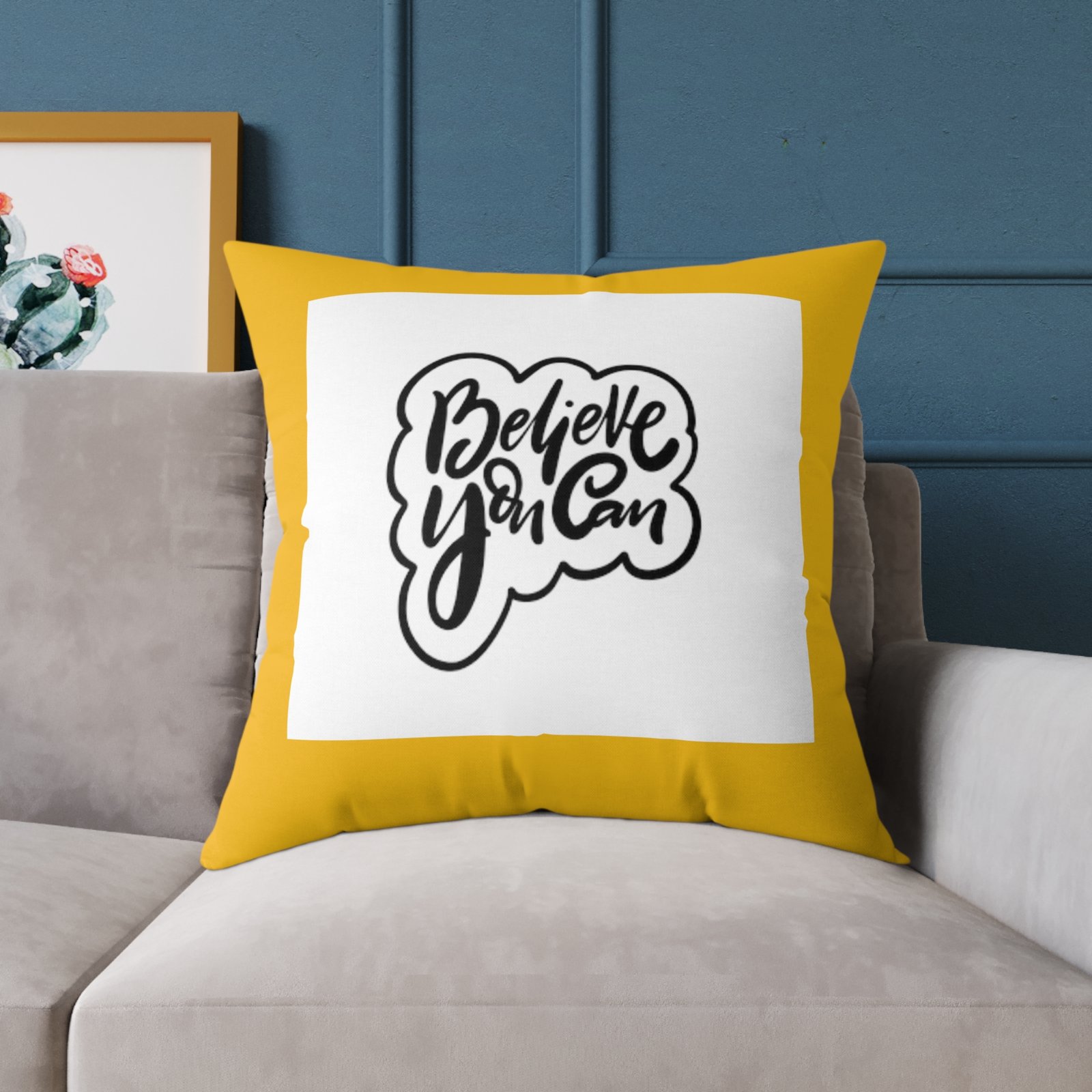 Believe You Can Square Poly Canvas Pillow - Image 19