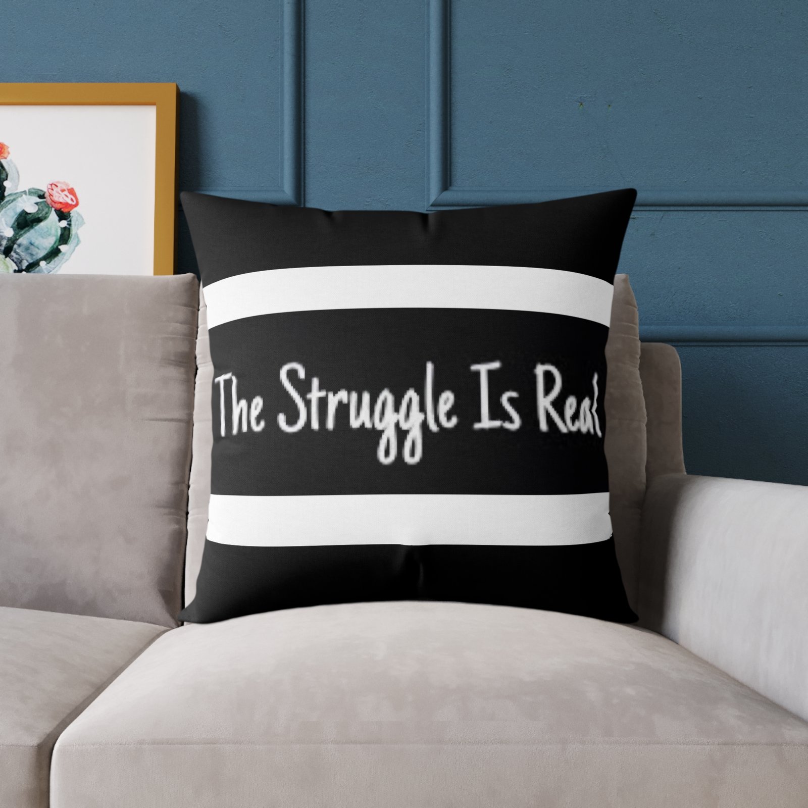 Struggle is Real Poly Canvas Pillow - Image 15